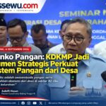 Kemenko Pangan: KDKMP Jadi Instrumen Strategis Perkuat Ekosistem Pangan dari Desa