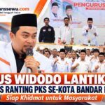 Agus Widodo Lantik 630 Pengurus Ranting PKS se-Kota Bandar Lampung, Siap Khidmat untuk Masyarakat